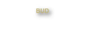 BUD