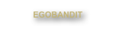 EGOBANDIT